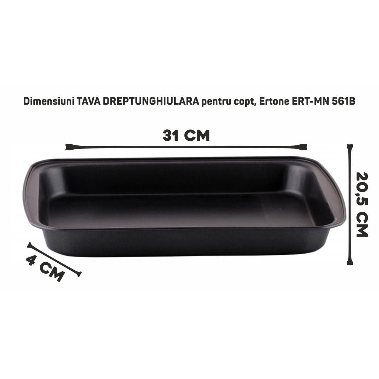Tava dreptunghiulara pentru copt Ertone ERT-MN 561B anti-aderenta 31x20,5x4 cm Negru