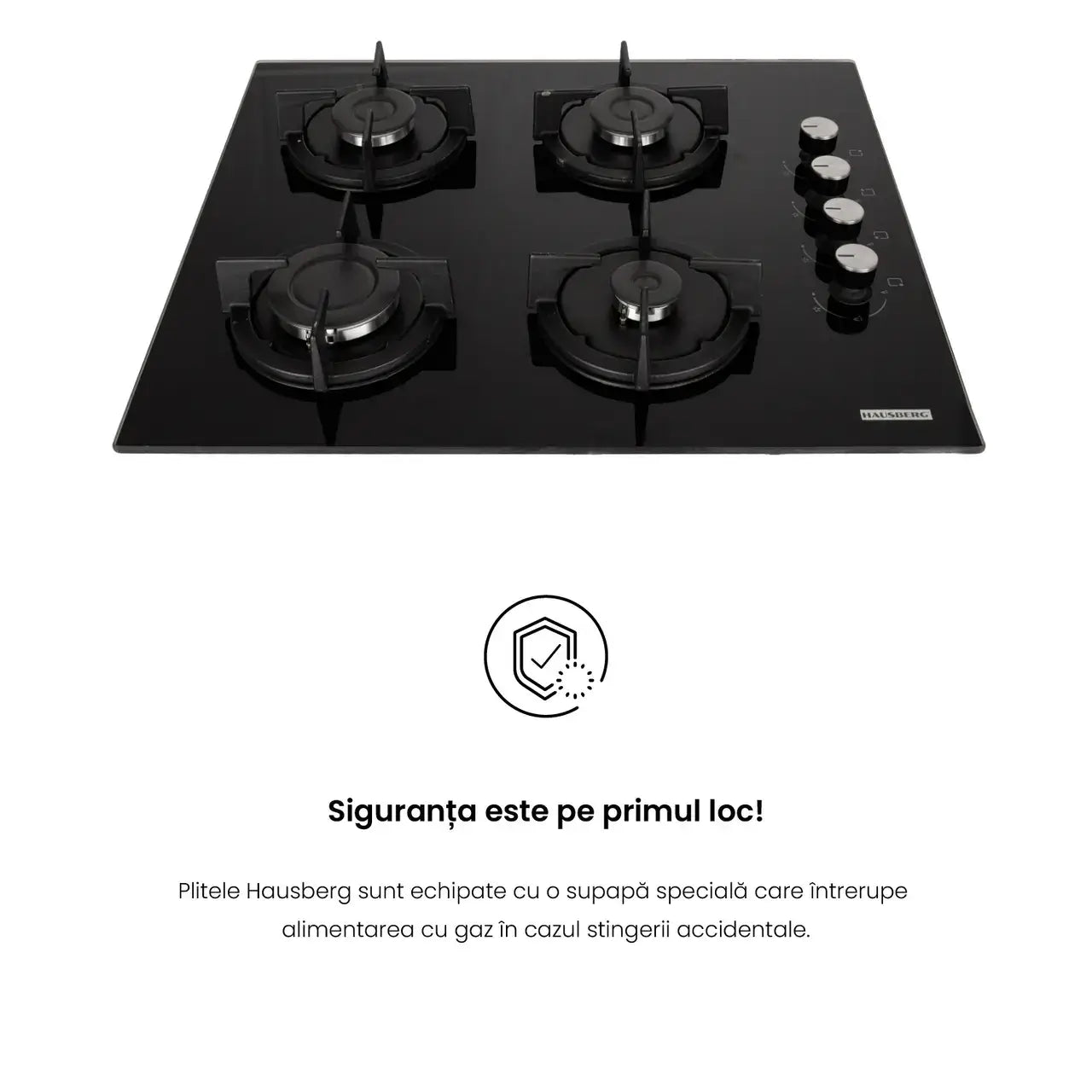 Plita incorporabila Hausberg HB-567NG Gaz 4 arzatoare Sistem de siguranta GAZ Gratar din fonta Material Sticla Negru